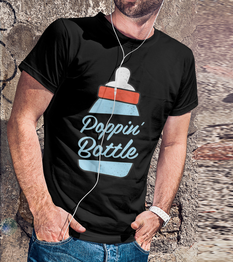 Poppin Bottles New Mom And Dad Baby Bottle T-Shirt