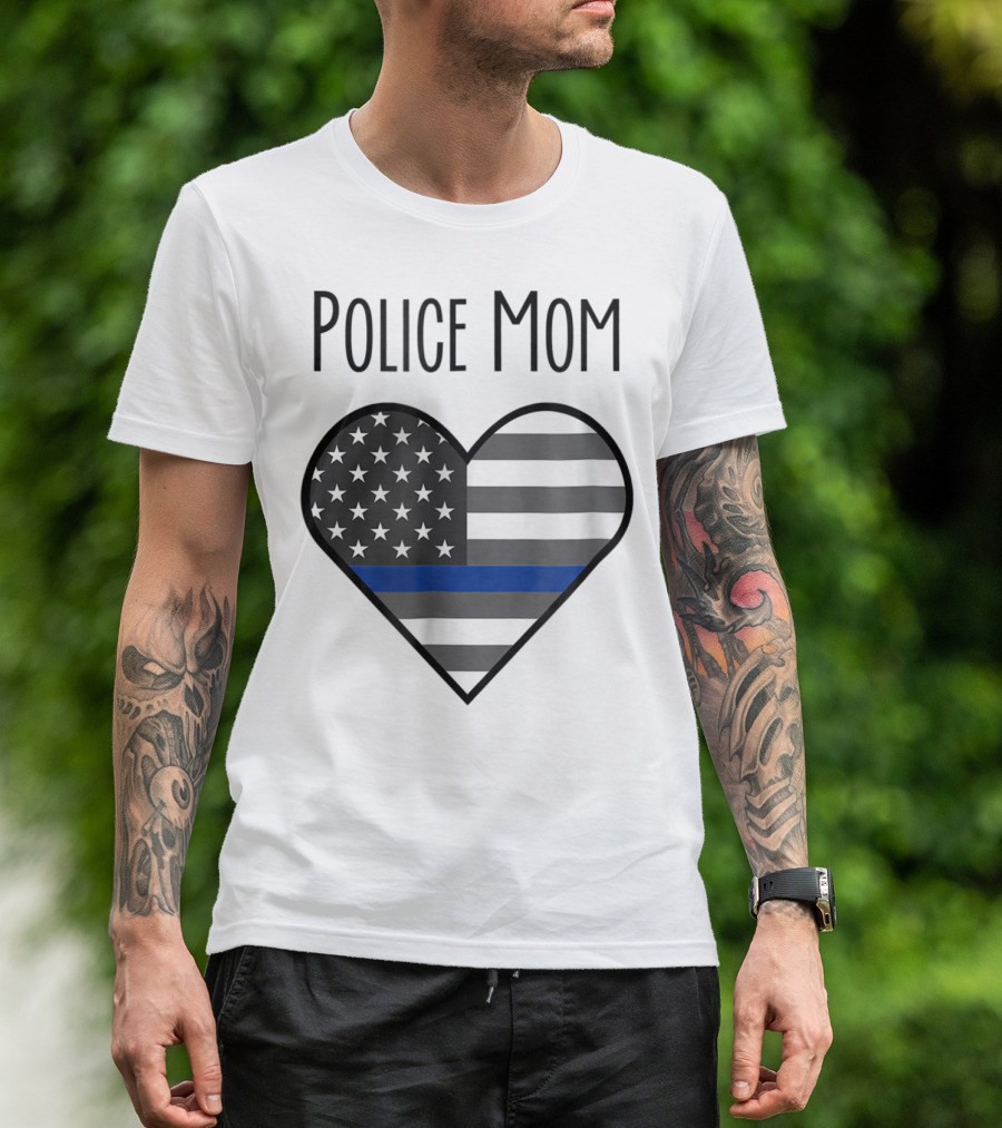 Police Mom Heart Thin Blue Line American Flag T-Shirt