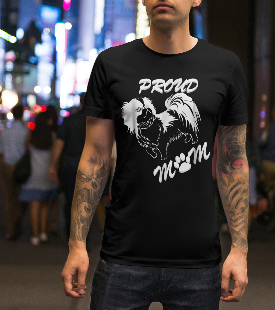 Proud Dog Mom For DogPet Lover With Love For Dog64 T-Shirt