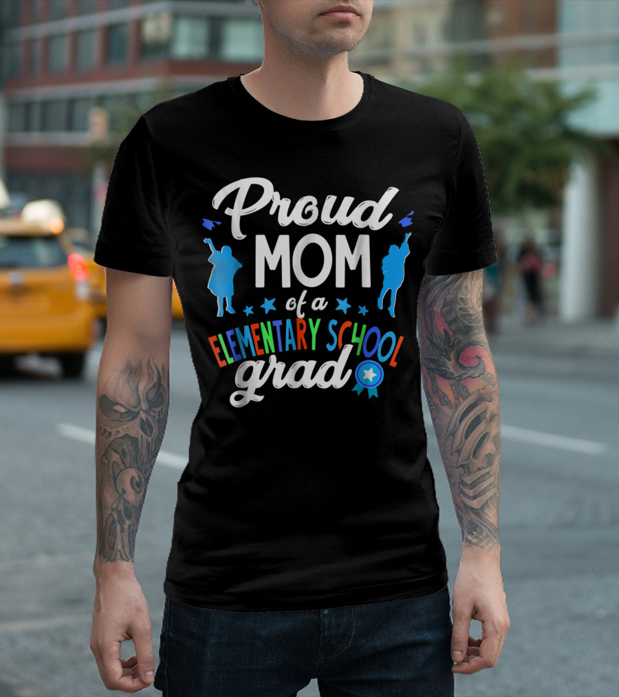 Proud Mom of a Elementary School Grad Colorful Silhouettes and Stars T-Shirt