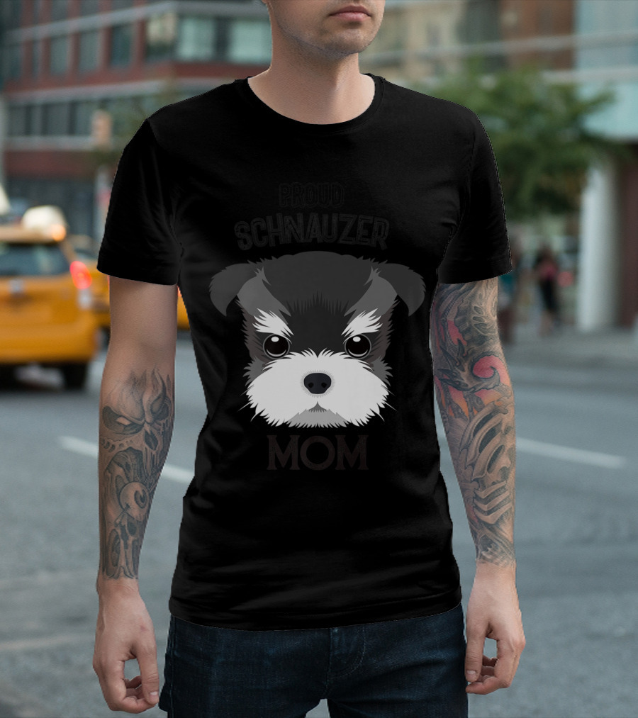 Proud Schnauzer Mom T-Shirt