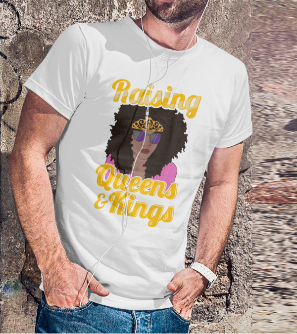 Raising Queens And Kings Afro Mama Tiara Sunglasses T-Shirt