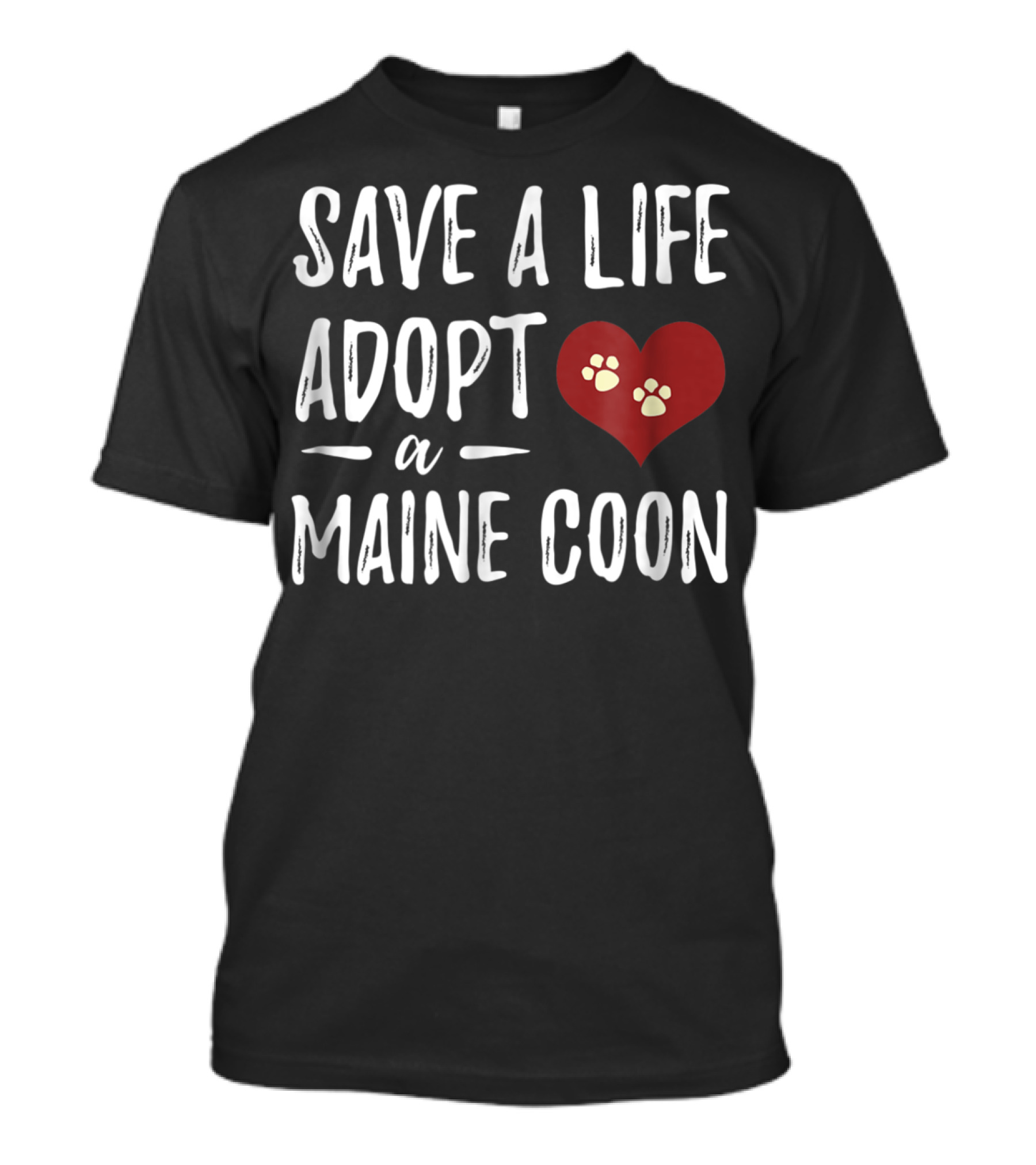 Save A Life Adopt A Maine Coon Heart Paw Print For Rescue Cat Mom T-Shirt