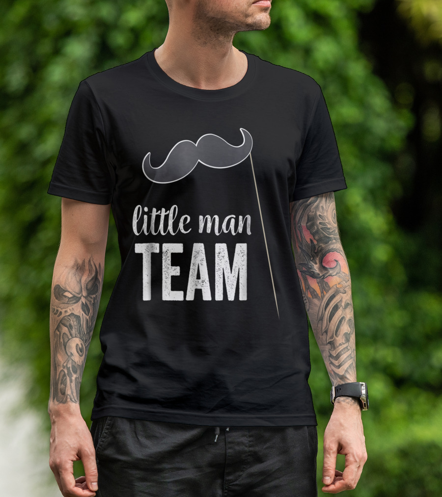 Little Man Team Mustache Gender Reveal Party T-Shirt