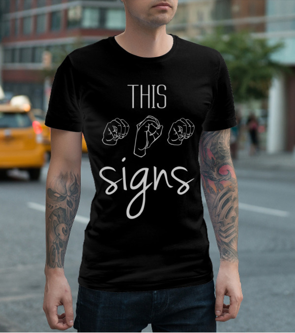 This Mom Signs Sign Language With ASL Hand Gestures T-Shirt