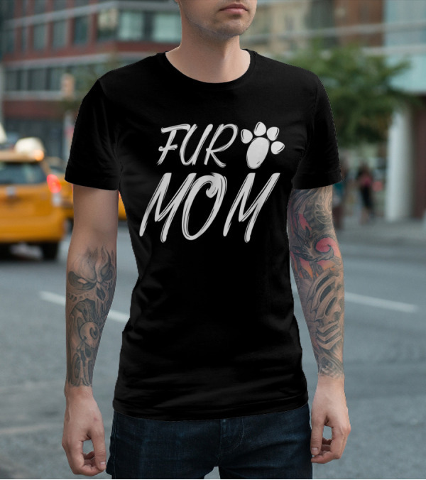 Fur Mom Animal Lover Paw Print Design Light39 T-Shirt