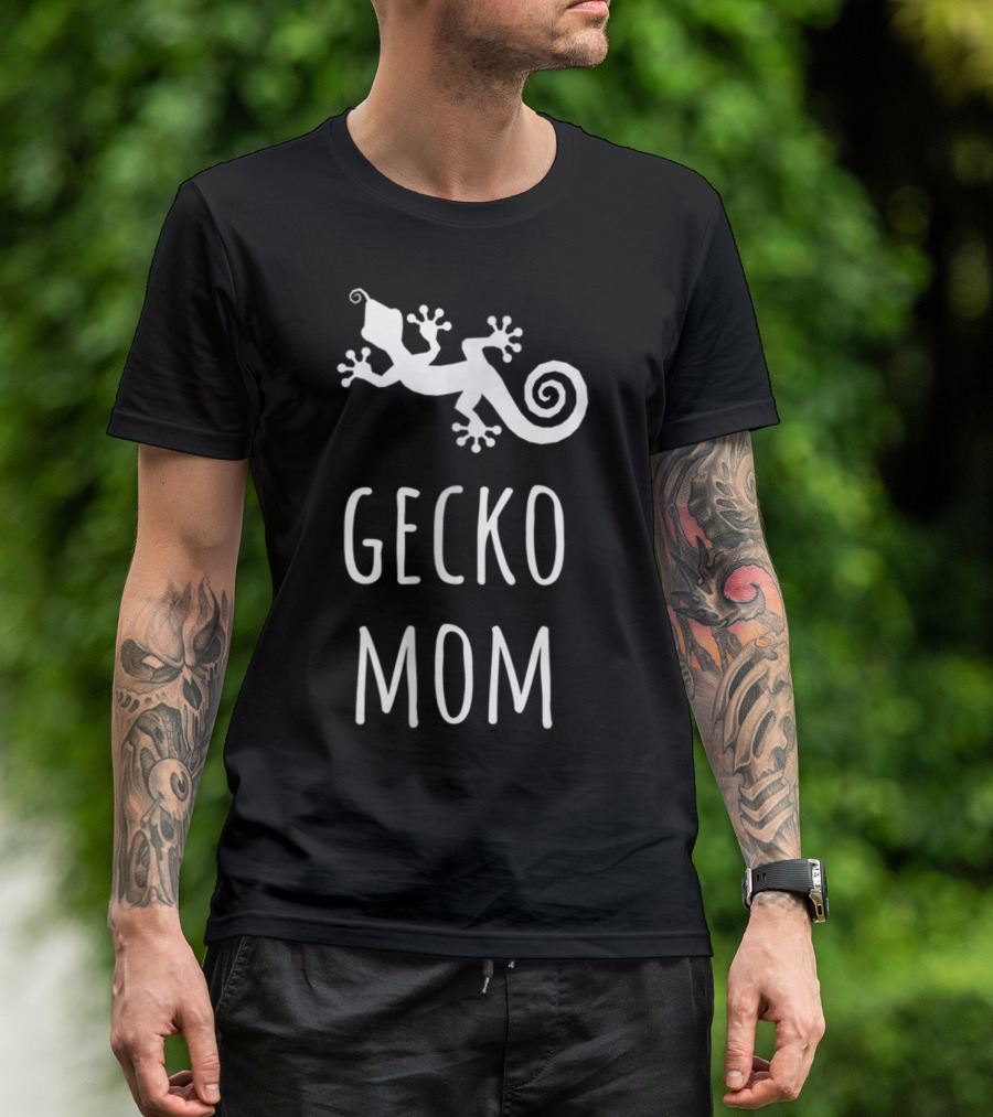 Gecko Mom Women Reptile Lizard Lover T-Shirt
