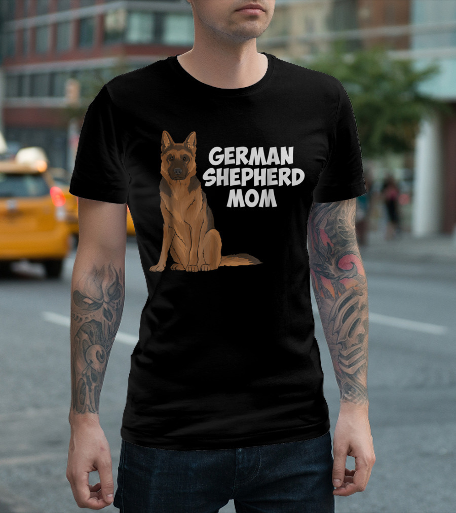 German Shepherd Mom Dog Lovers Birthday22 T-Shirt