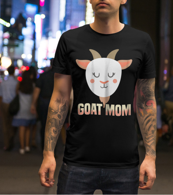 GOAT MOM Mother Billy Goat Present95 T-Shirt