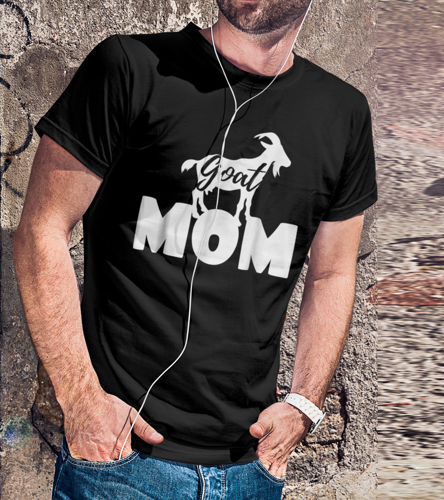 Goat Mom Funny Goat Lovers Farm Farmer 19 T-Shirt