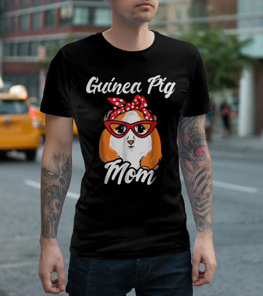 Guinea Pig Mom Mother Present Peruvian Pet Lover Gift T-Shirt