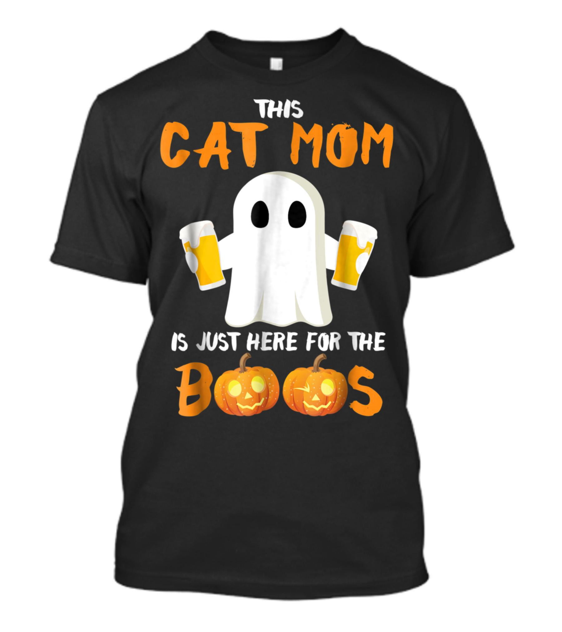 This Cat Mom Is Just Here For The Boos T-Shirt
