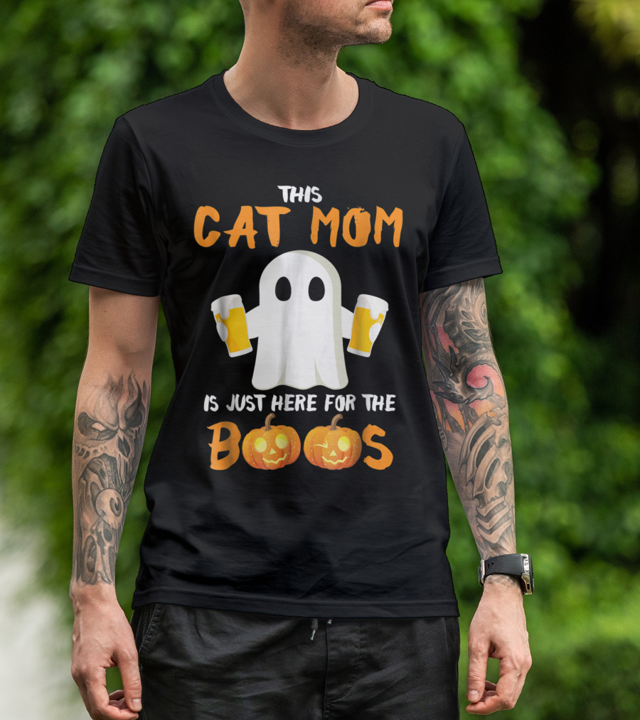 This Cat Mom Is Just Here For The Boos T-Shirt