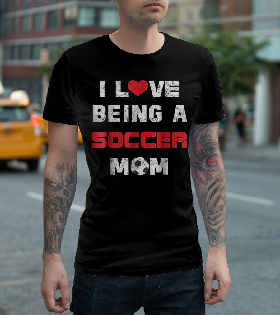LOVE BEING A SOCCER MOM WEATHERED HEARTBALL T-Shirt