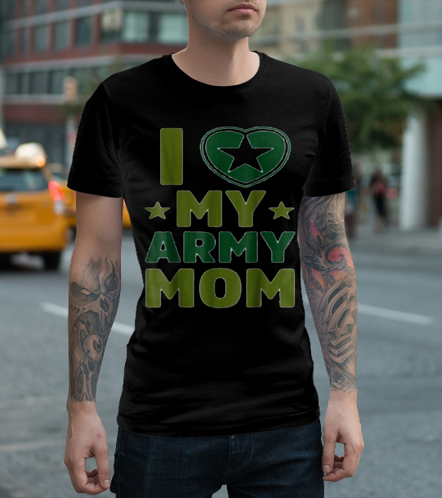 I LOVE MY ARMY MOM STAR HEART T-Shirt