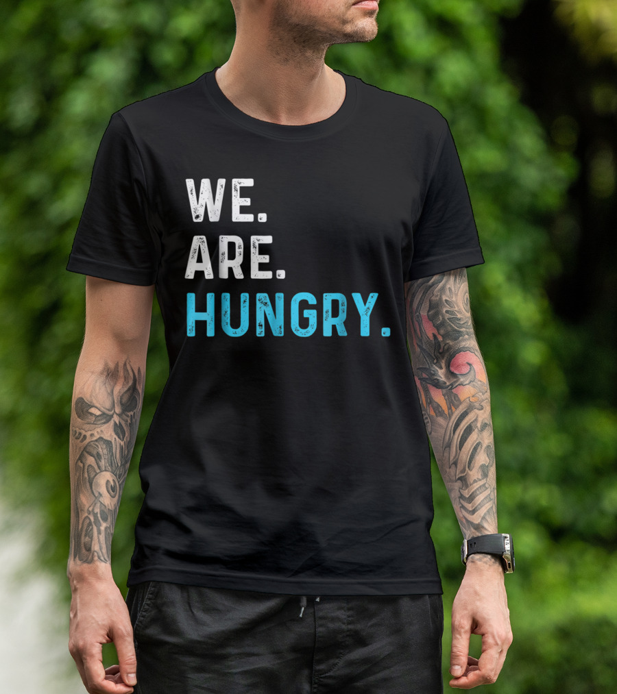 We Are Hungry Pregnant Mom Funny Parent T-Shirt