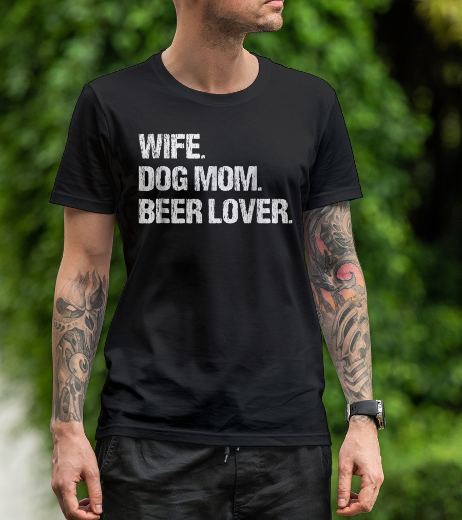 Wife Dog Mom Beer Lover Women Bar T-Shirt