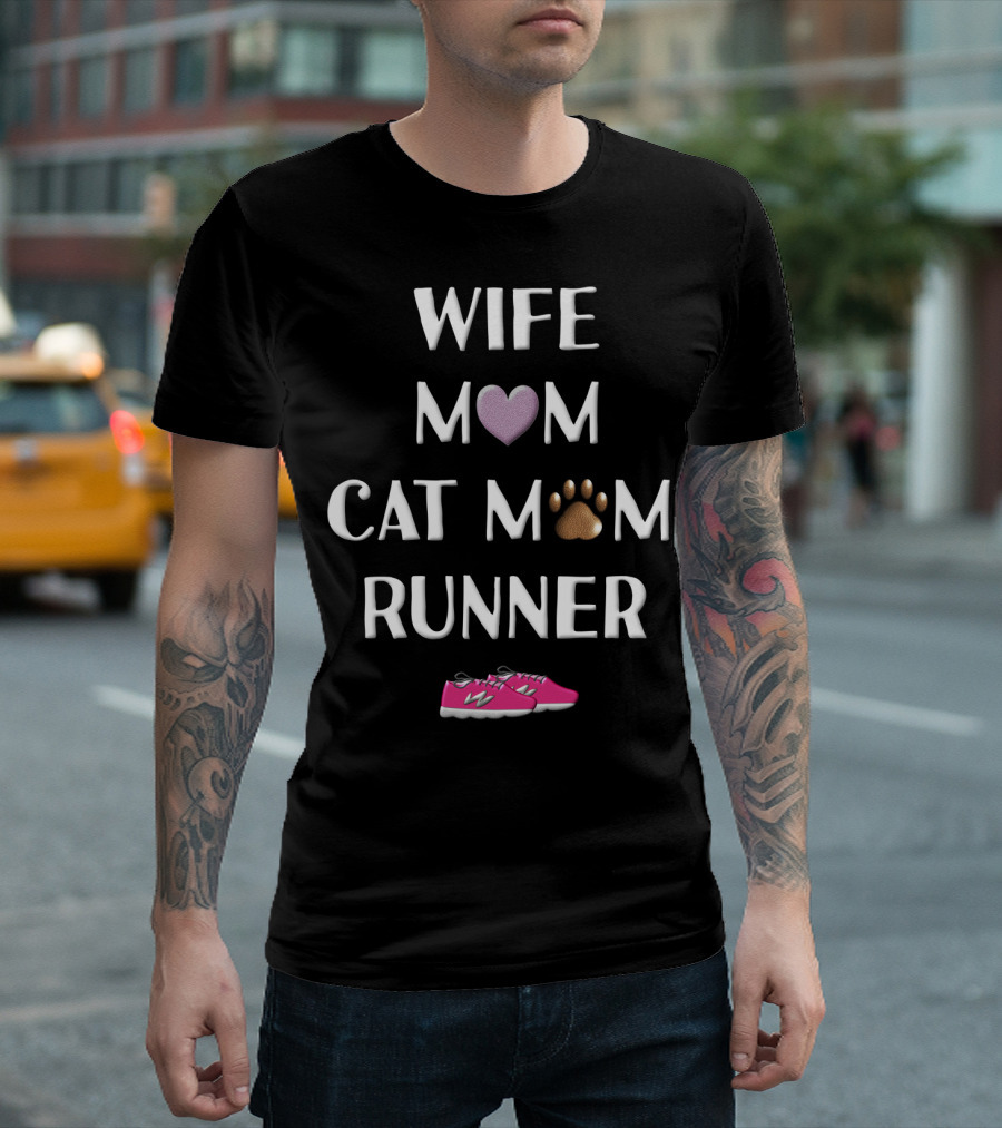 Wife Mom Cat Mom Runner Pink Shoes Heart Paw T-Shirt