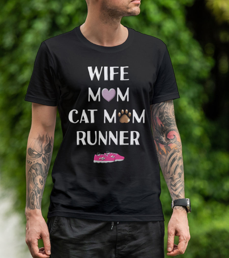 Wife Mom Cat Mom Runner Pink Shoes Heart Paw T-Shirt