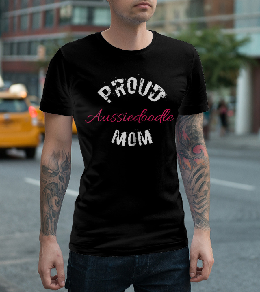 Proud Aussiedoodle Mom T-Shirt