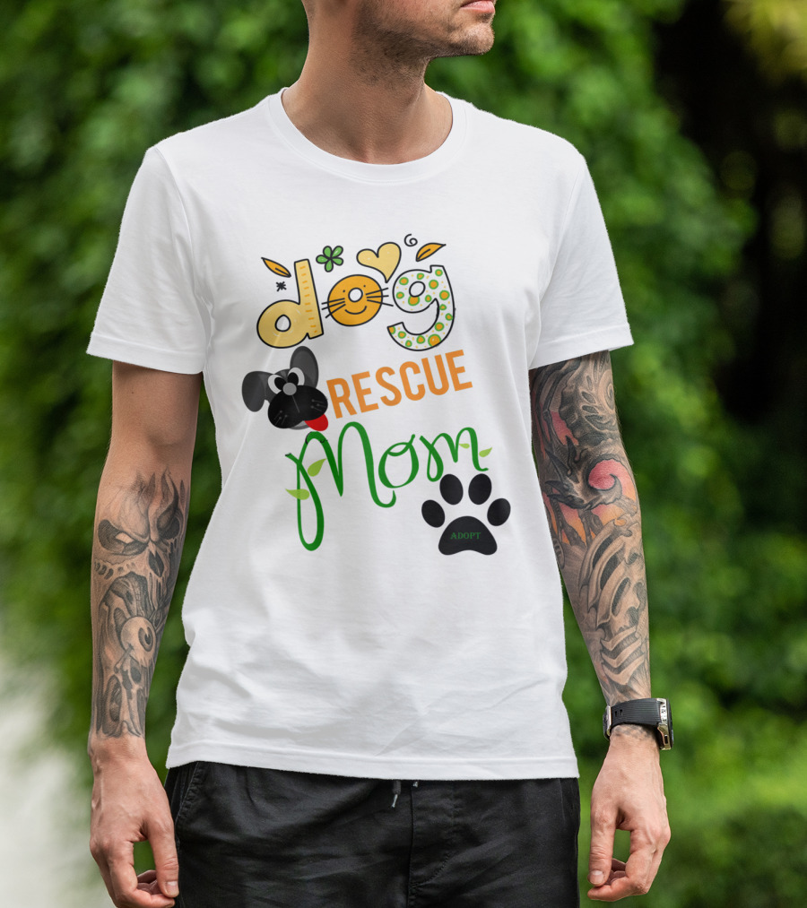 Best Dog Rescue Mom Ever Adopt Paw Prints T-Shirt