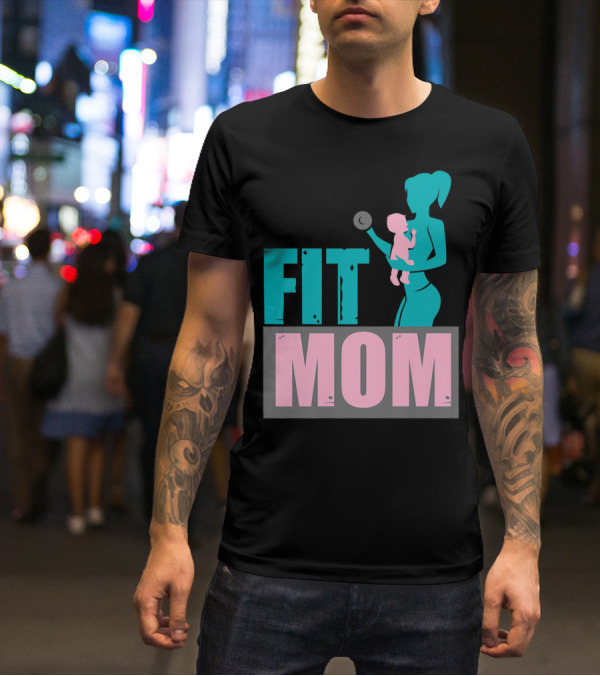 FIT MOM T-Shirt