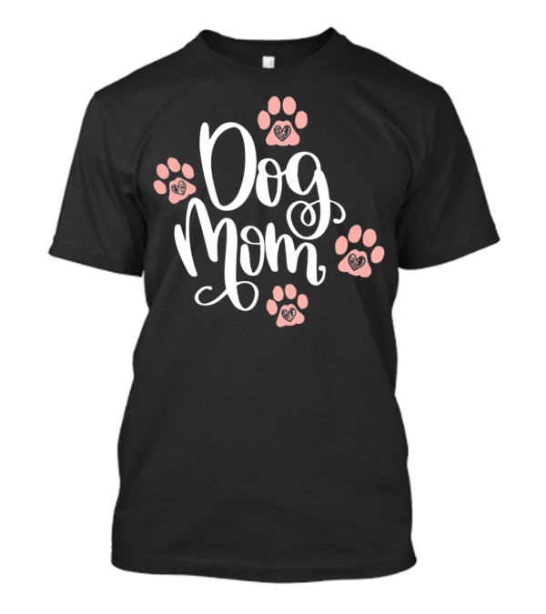 Dog Mom Paw Prints Heart Pet Lover Women75 T-Shirt