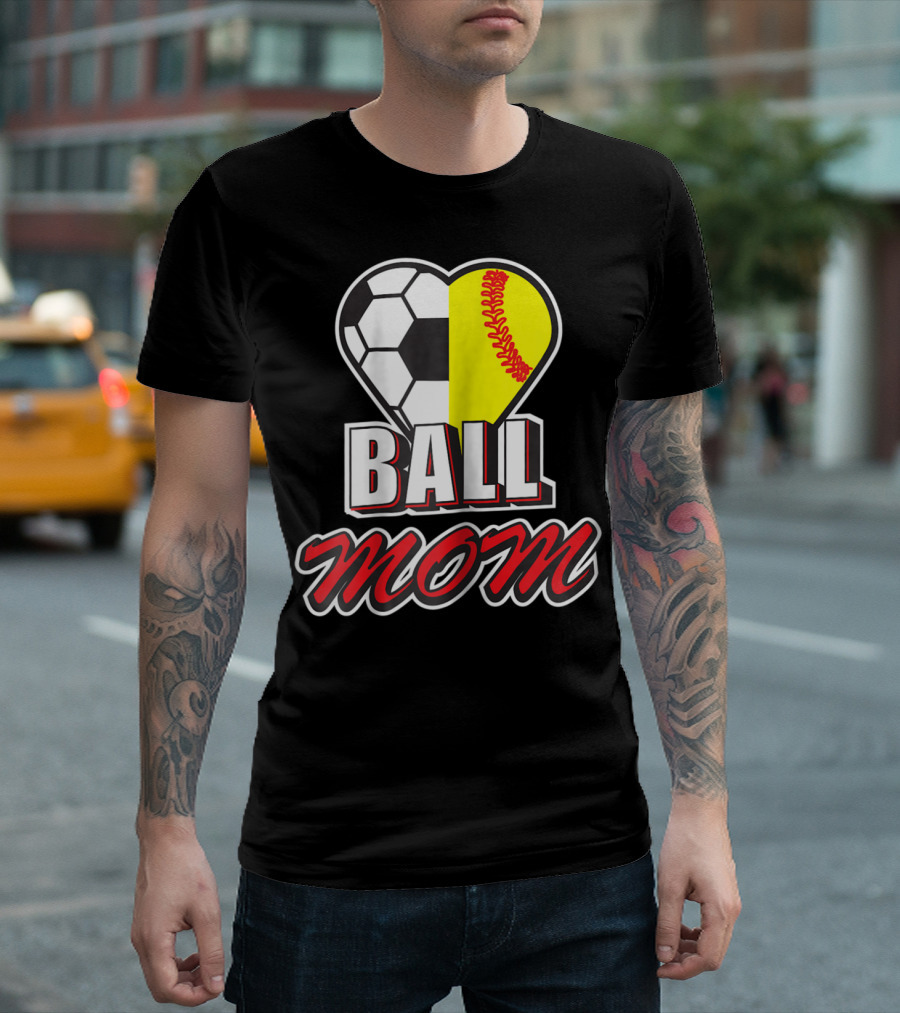Ball Mom Love Soccer Softball Heart Tops T-Shirt