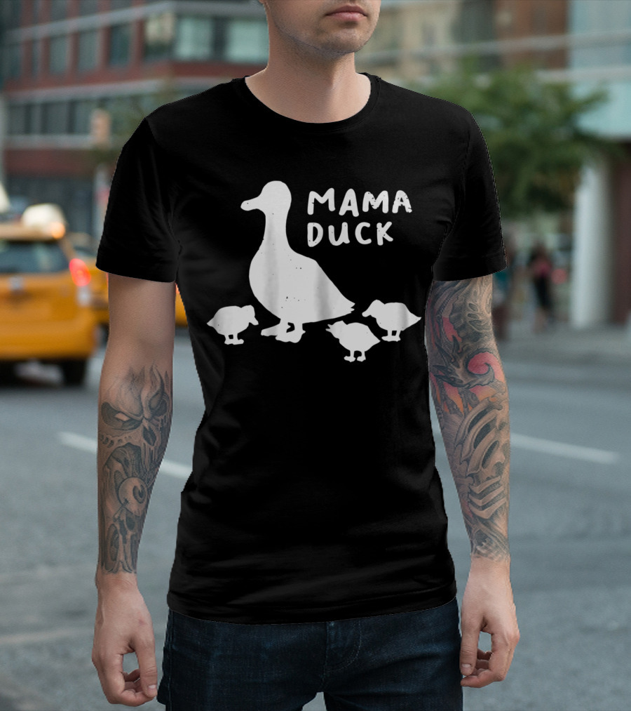 Mama Duck And Duckling Babies Funny Mother Of 361 T-Shirt
