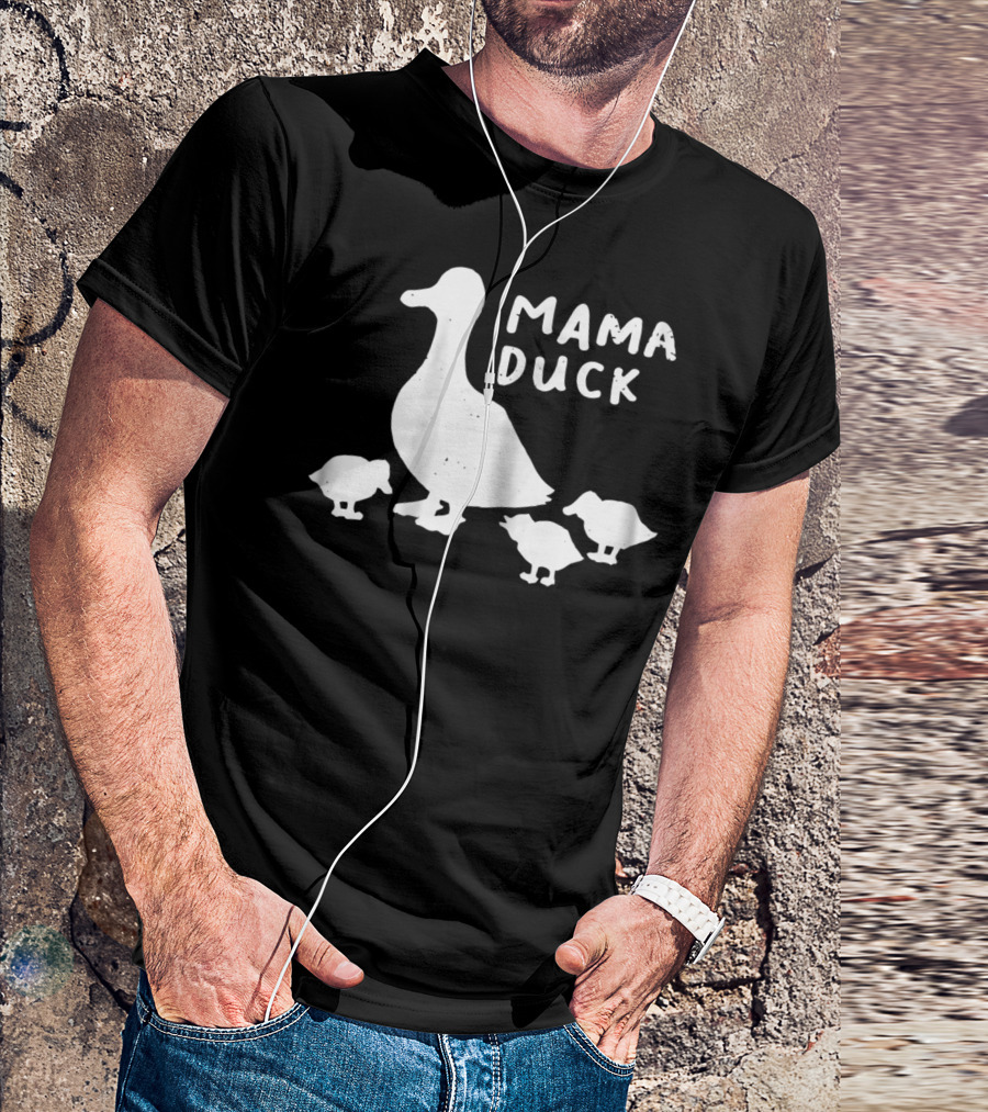 Mama Duck And Duckling Babies Funny Mother Of 361 T-Shirt
