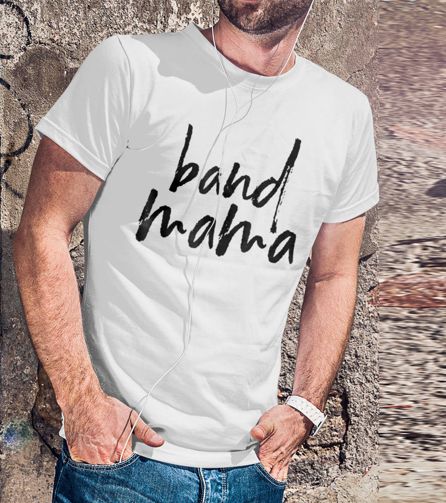 Band Mom Marching Band Halftime Football Band Mama T-Shirt