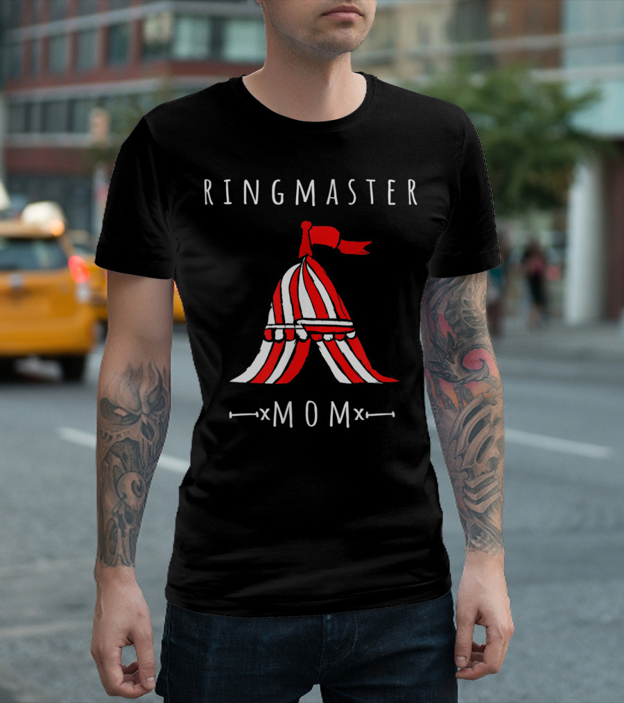 Ringmaster Mom Circus Themed Party Family Fun T-Shirt