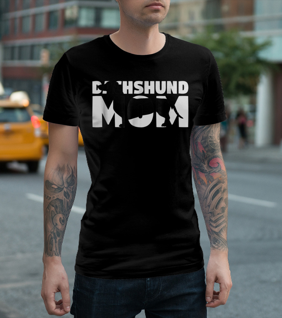 Dachshund Mom Dog Mother Dachshund Mom T-Shirt