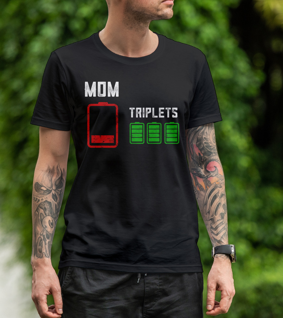 Mom Battery Depleted Triplets Full Charged T-Shirt