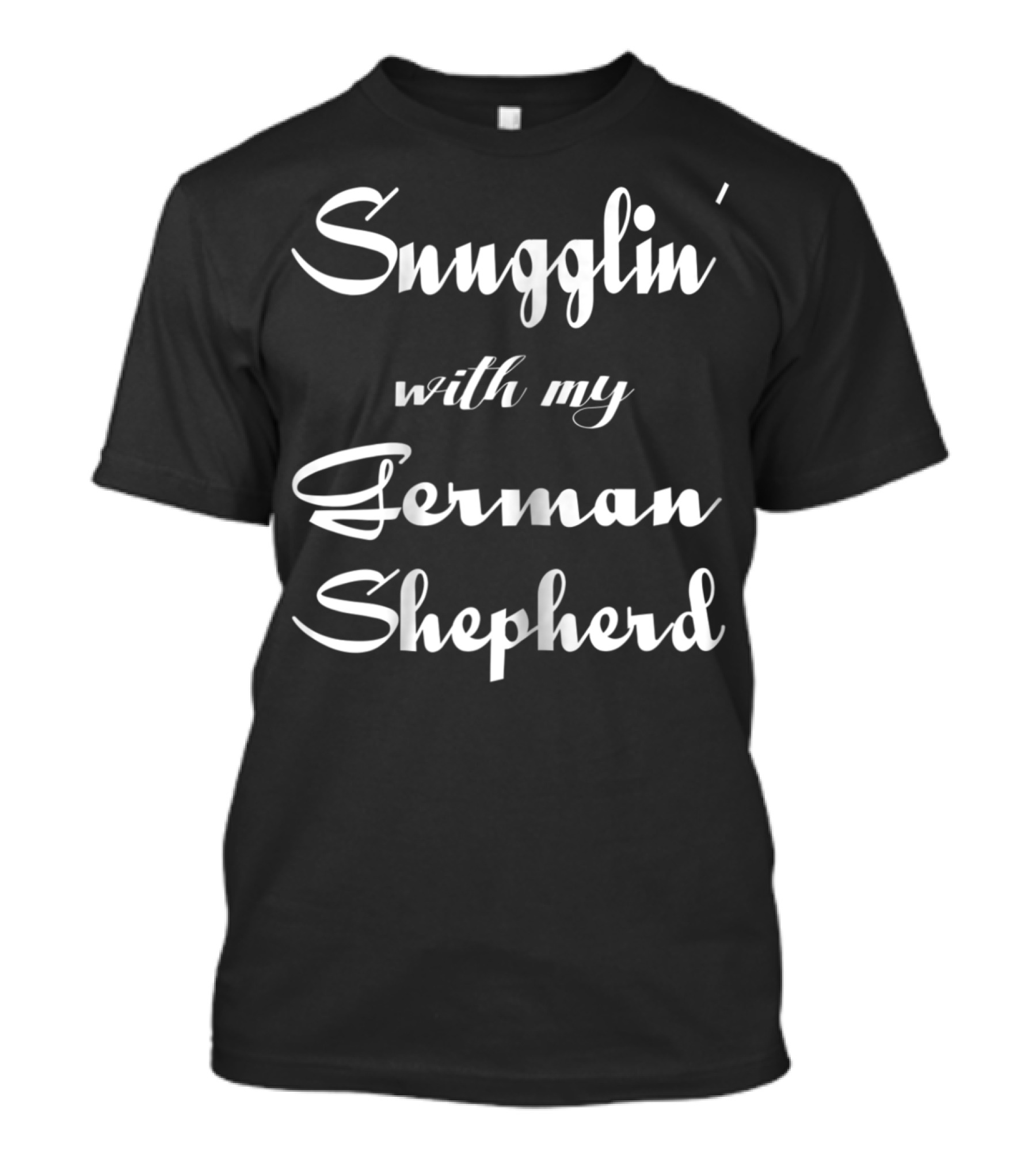 Snugglin' With My German Shepherd Matching Dog T-Shirt