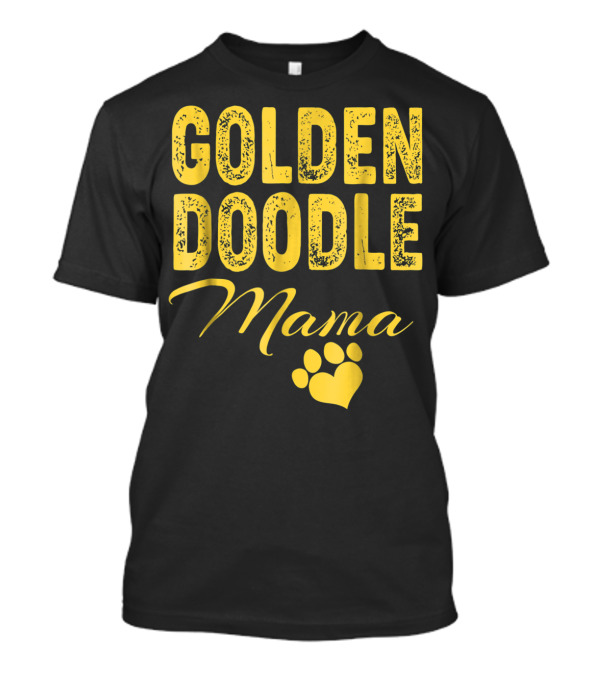 Goldendoodle Mama Paw Print Fun Idea8 T-Shirt