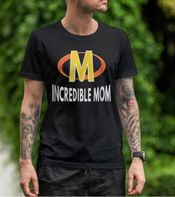 Incredible Mom Bold Text Superhero Icon M T-Shirt