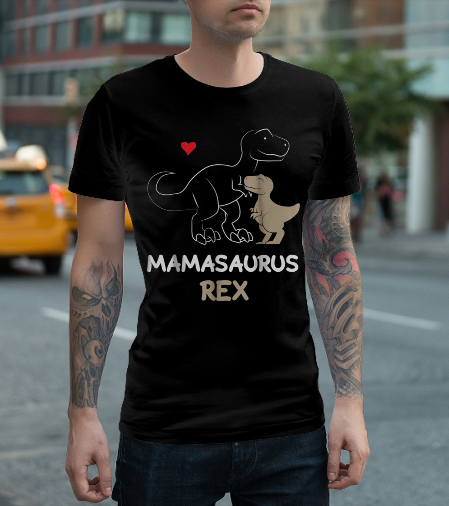 Mamasaurus Rex Heart Dinosaur Mama Saurus T-Shirt