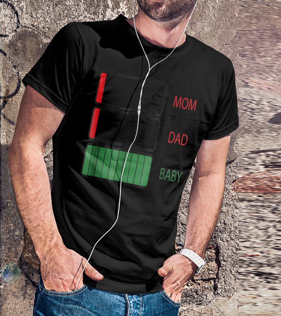 Mom Dad Baby Low Battery Humor Family Energy Levels T-Shirt