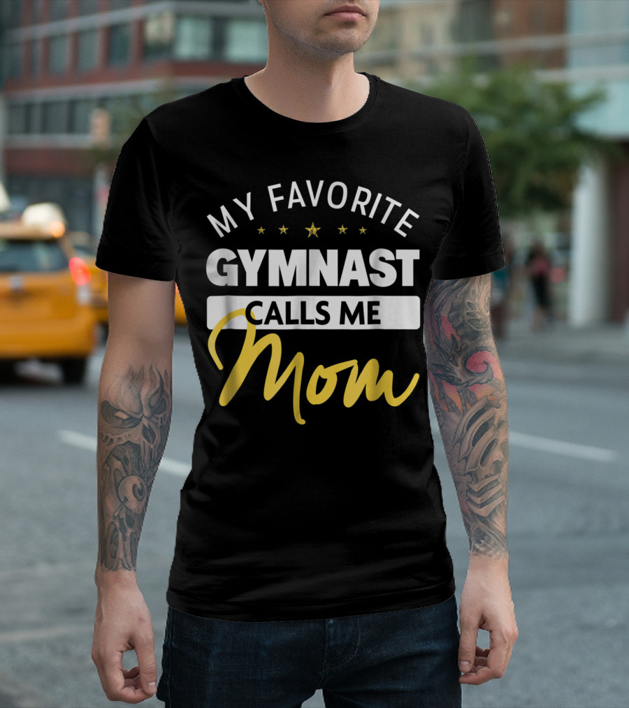 My Favorite Gymnast Calls Me Mom s4 Star T-Shirt