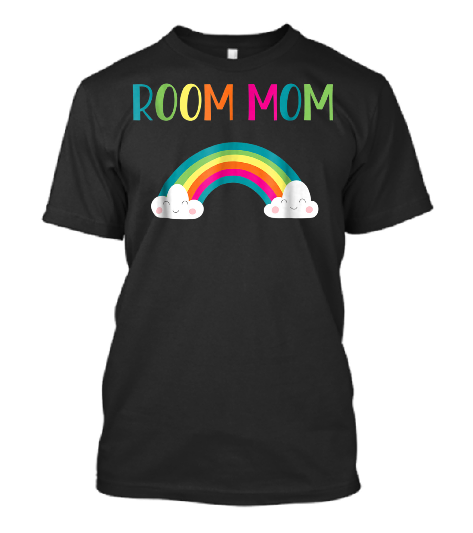 Room Mom Rainbow Clouds Chaperone T-Shirt