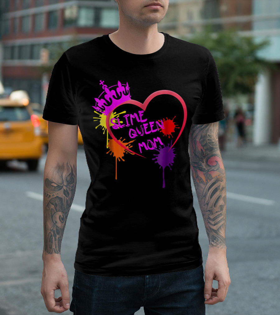 Slime Queen Mom Birthday Theme9 Heart Splatter Crown T-Shirt