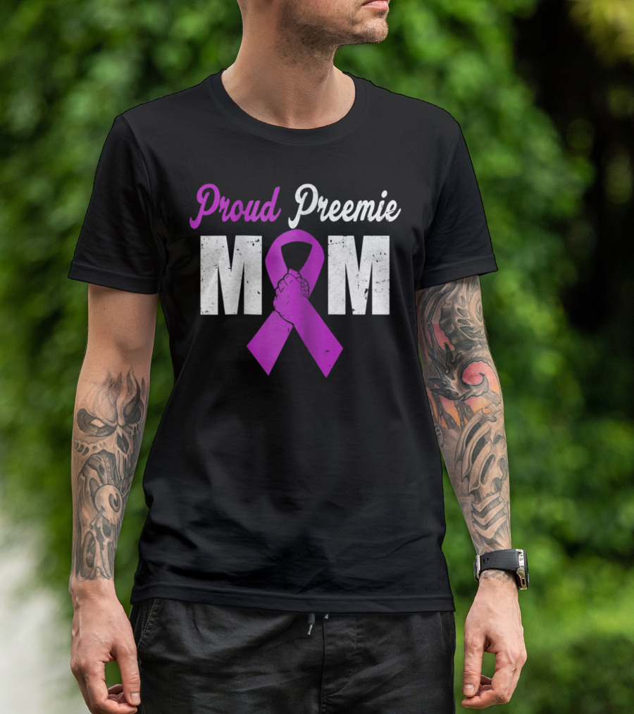 Proud Preemie Mom Premature Birth Awareness Purple T-Shirt
