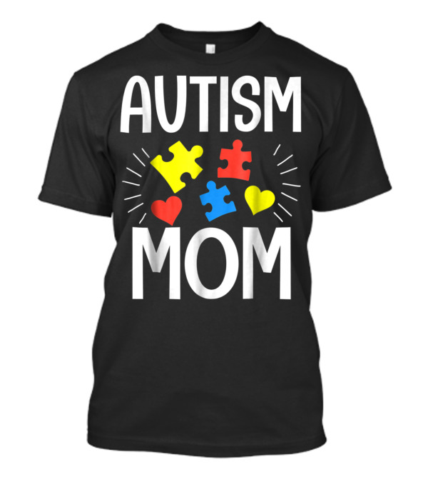 AUTISM MOM Puzzle Heart T-Shirt