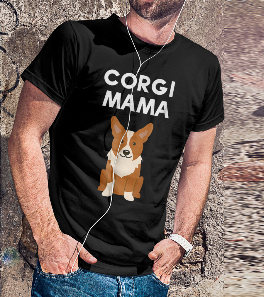 Corgi Mama Corgi Lover Cute Corgi Mom T-Shirt