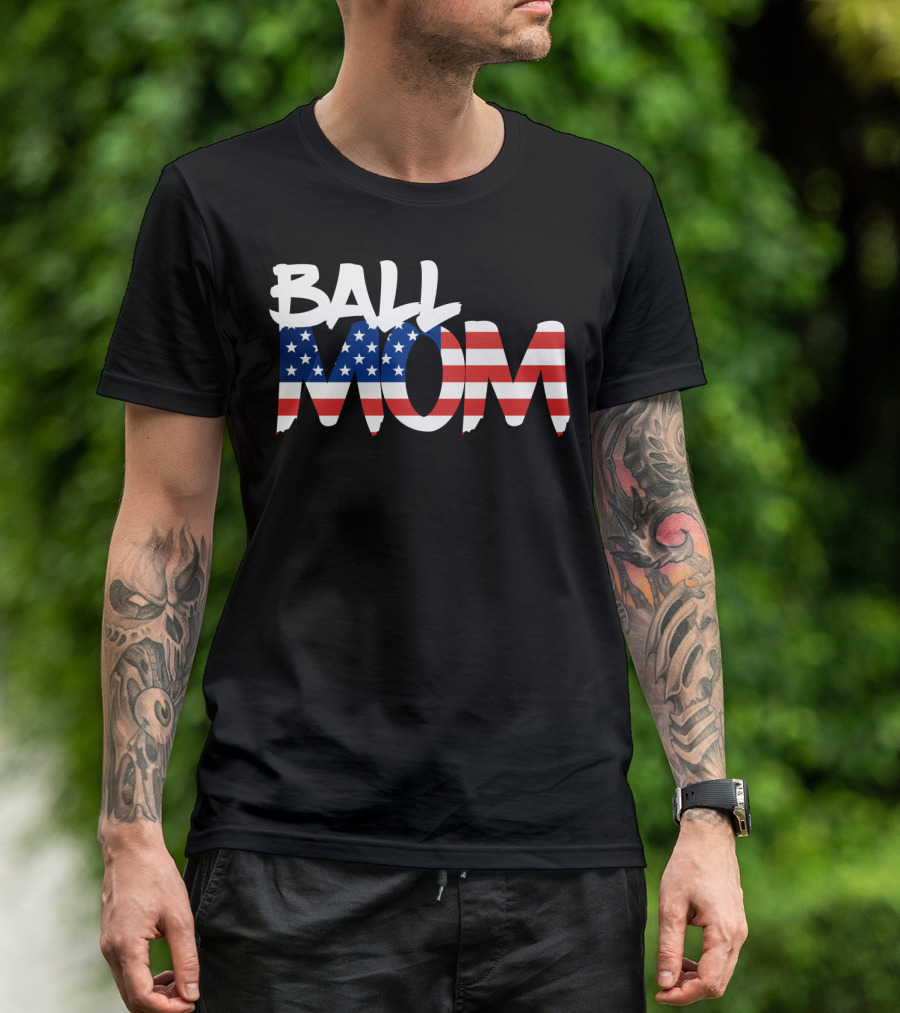 Ball Mom American Flag 4th Of July Loving Momma72 T-Shirt