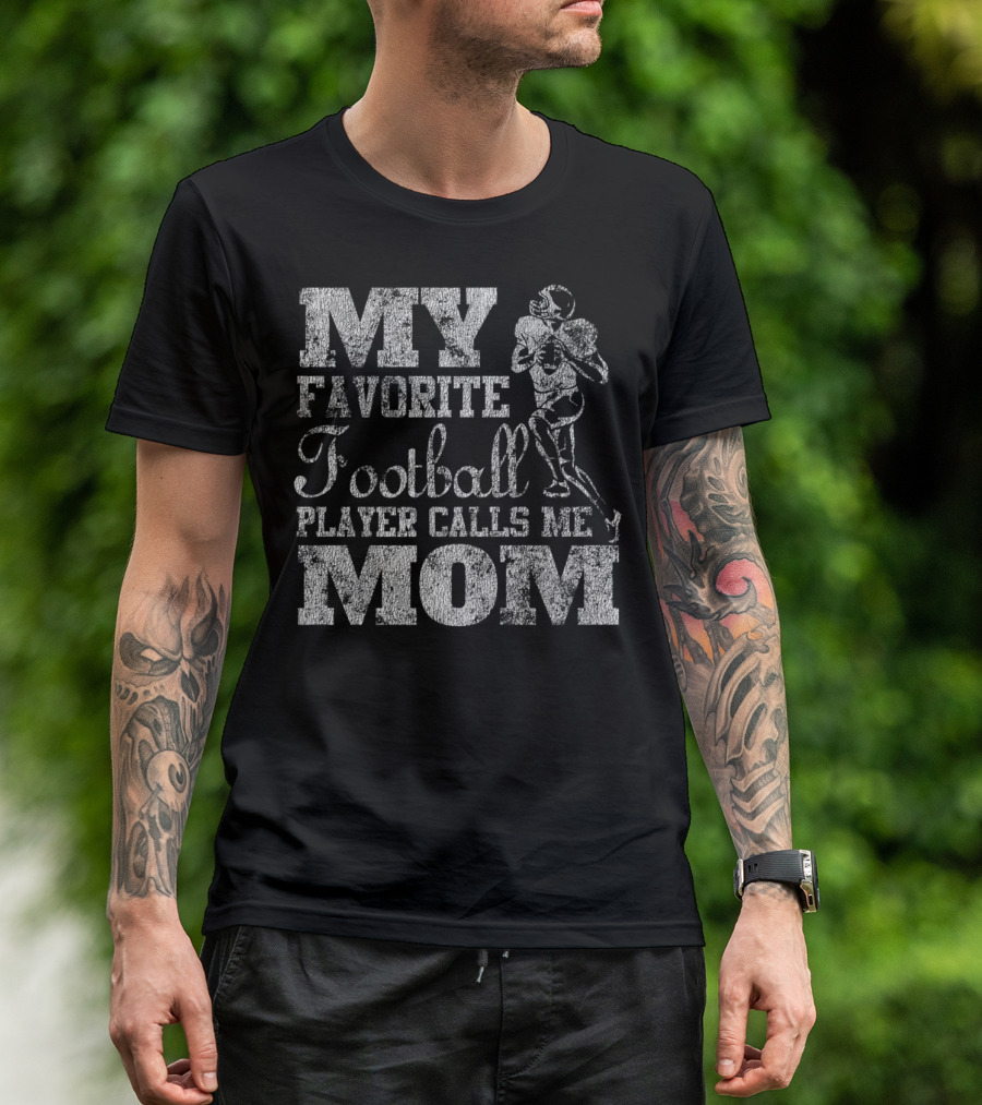 My Favorite Football Player Calls Me Mom Vintage20 T-Shirt