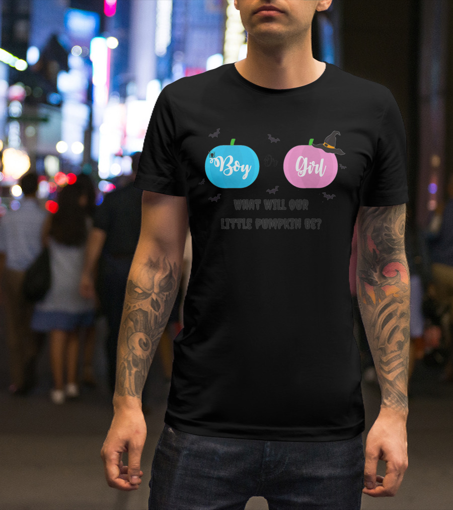 Boy Or Girl Halloween Gender Reveal What Will Our Little Pumpkin Be Dad Brother Sister78 T-Shirt