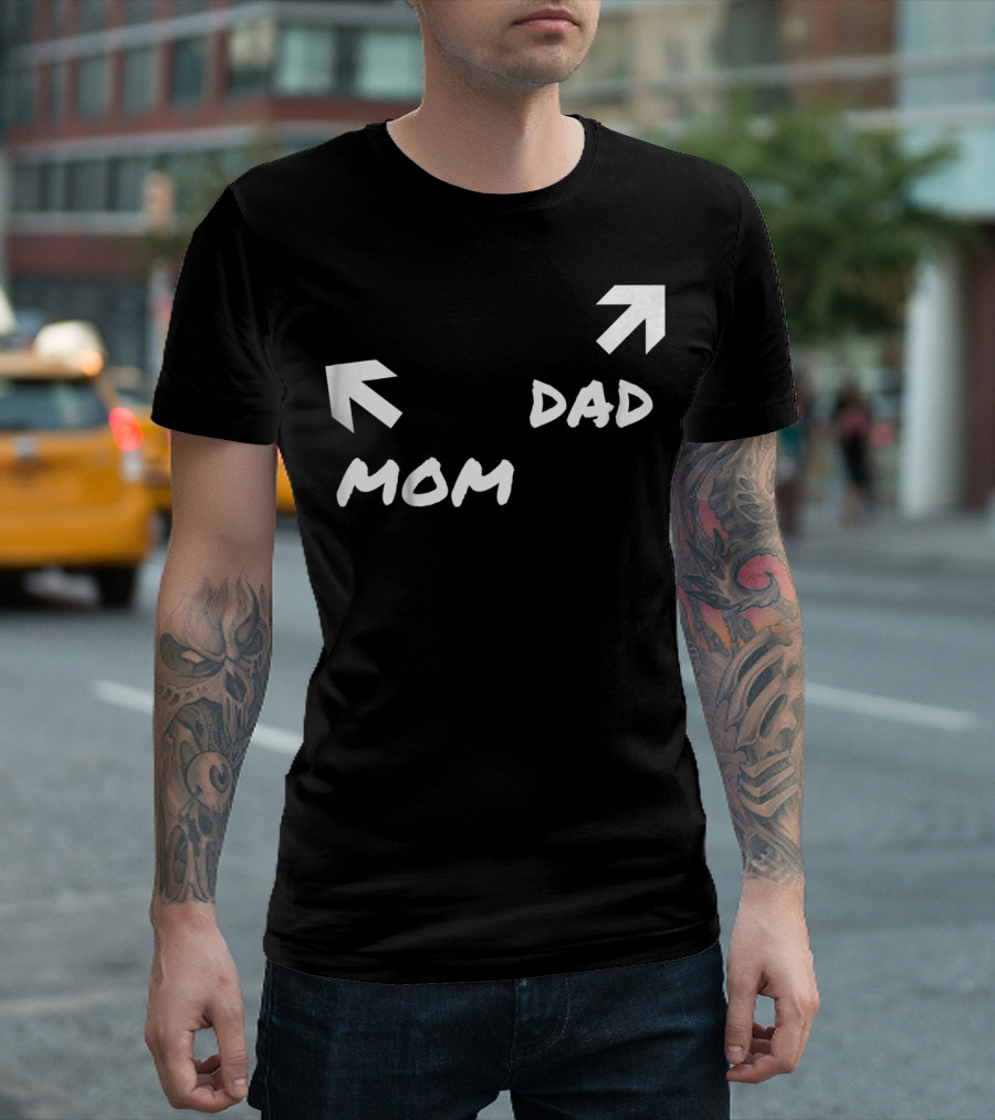 Kids Funny Mom and Dad Arrow Birthday Present51 T-Shirt