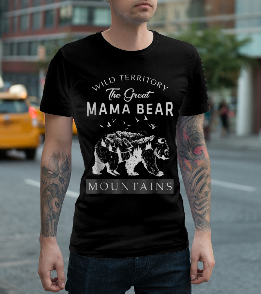 Wild Territory The Great Mama Bear Mountains T-Shirt